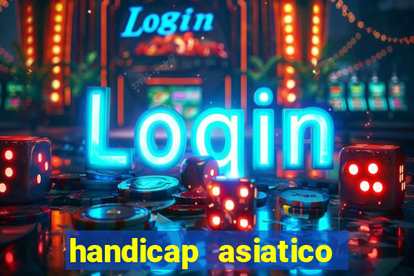 handicap asiatico 0.0 -0.5 bet365